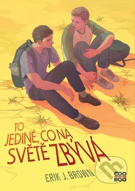 To jediné, co na světě zbývá