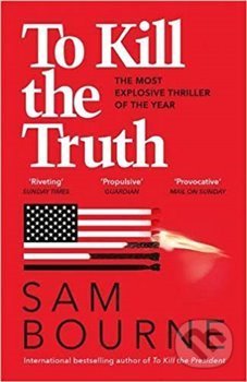 To Kill the Truth