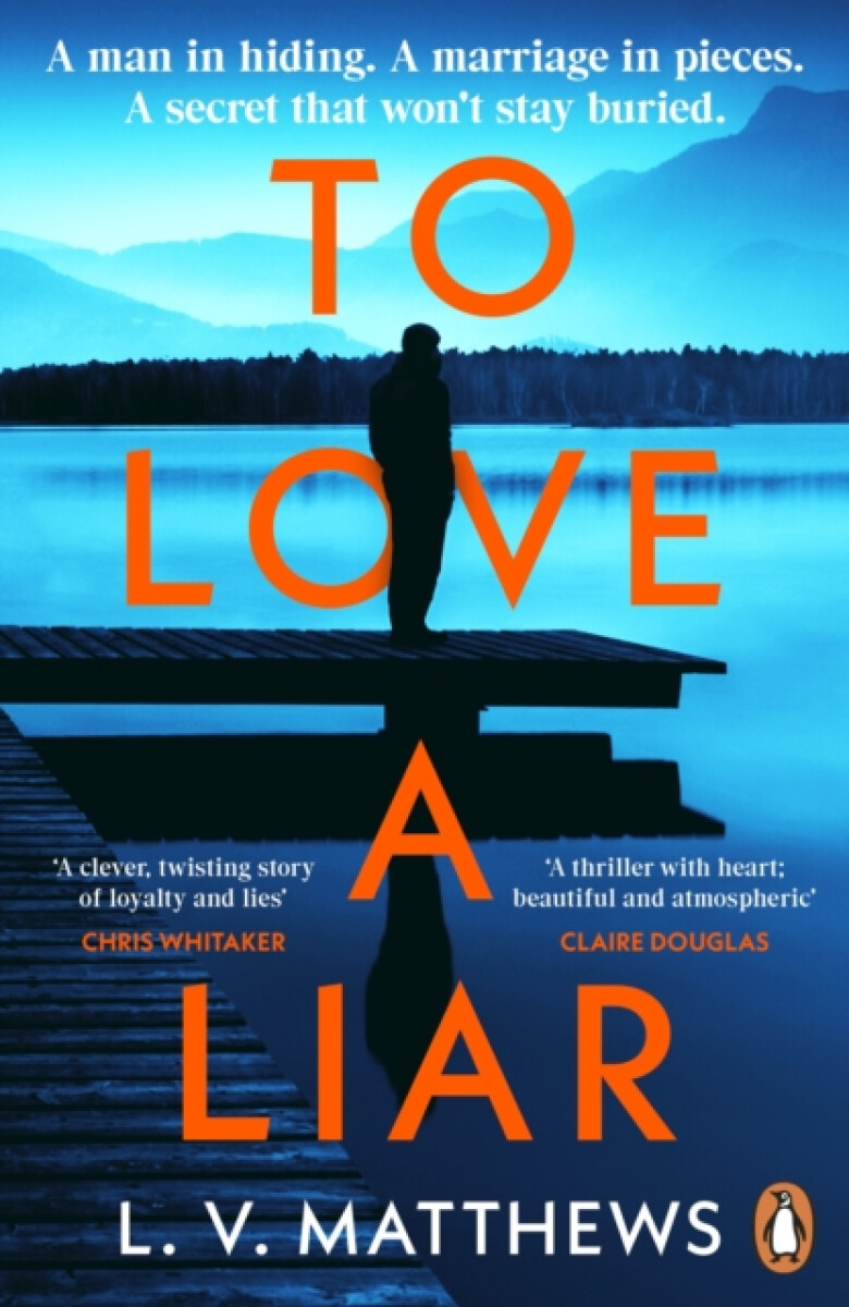 To Love a Liar