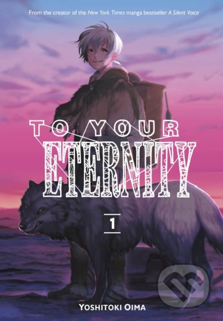 To Your Eternity 1