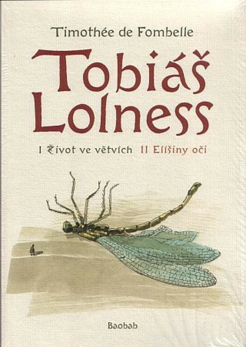 Tobiáš Lolness (souborné vydání) - Timothée de Fombelle