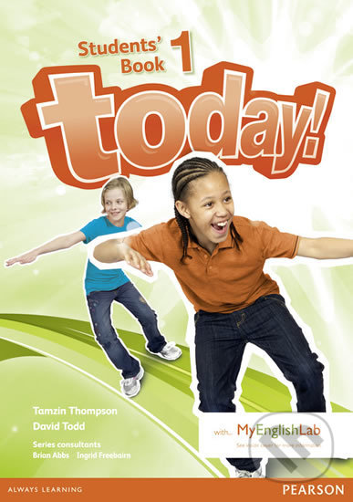 Today! 1: Students´ Book w/ MyEnglishLab Pack