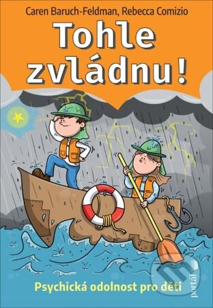 Tohle zvládnu! (Psychická odolnost pro děti)