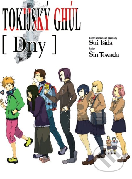 Tokijský ghúl: Dny (Light novel)