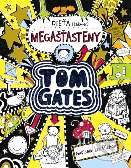 Tom Gates: Dieťa (takmer) megašťasteny