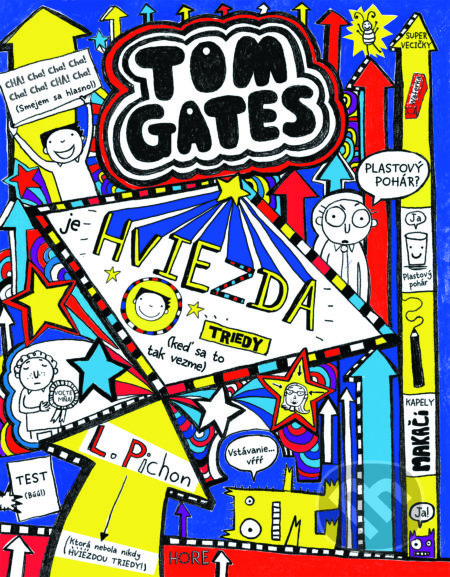 Tom Gates je hviezda triedy (keď sa to tak vezme)