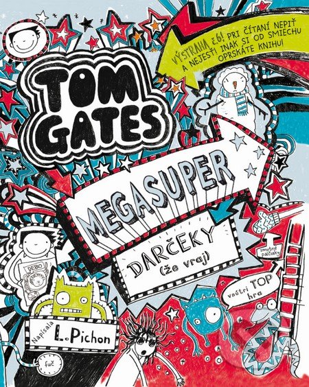 Tom Gates: Megasuper darčeky (že vraj)