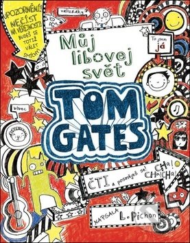 Tom Gates: Můj libovej svět