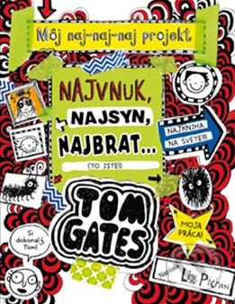 Tom Gates: Najvnuk, najsyn, najbrat... (To iste!)