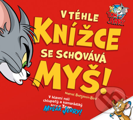 Tom & Jerry: V tejto knižke sa schováva myš!