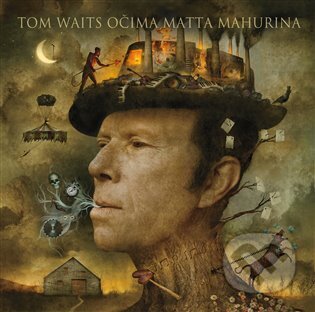 Tom Waits očima Matta Mahurina