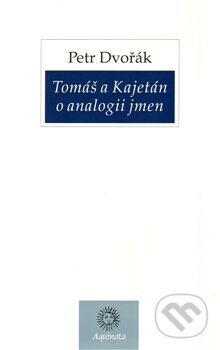 Tomáš a Kajetán o analogii jmen