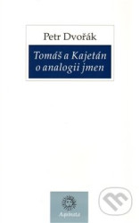 Tomáš a Kajetán o analogii jmen