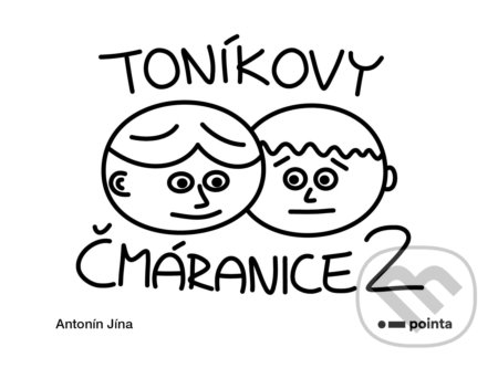 Toníkovy čmáranice 2