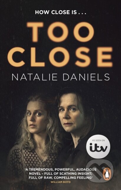 Too Close (Now a major three-part ITV drama)
