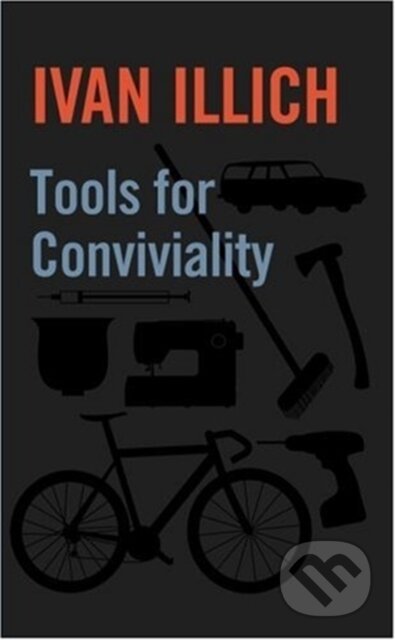 Tools for Conviviality