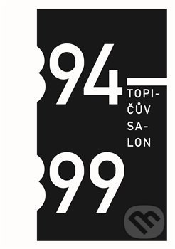Topičův salon 1894 – 1899