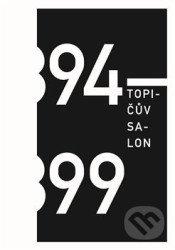 Topičův salon 1894 – 1899