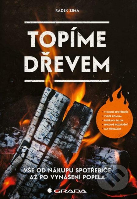 Topíme dřevem