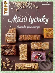 TOPP: Müsli tyčinky (Svačinka plná energie)