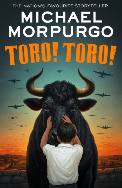 Toro! Toro! - Michael Morpurgo