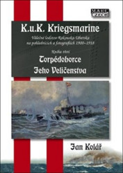 Torpédoborce Jeho Veličenstva - Jan Kolář