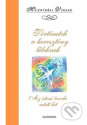 Történetek a keresytény léleknek