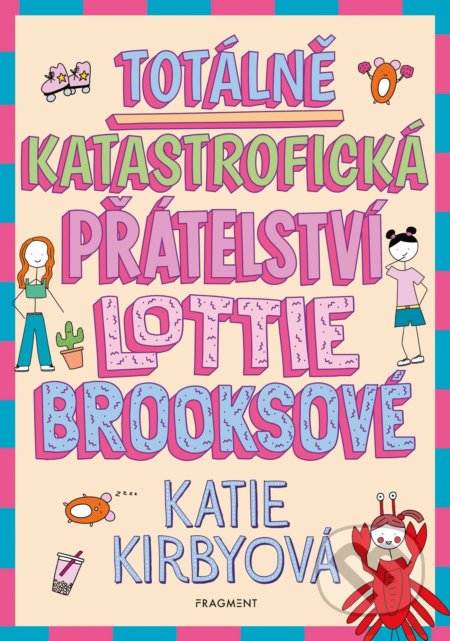 Totálně katastrofická přátelství Lottie Brooksové