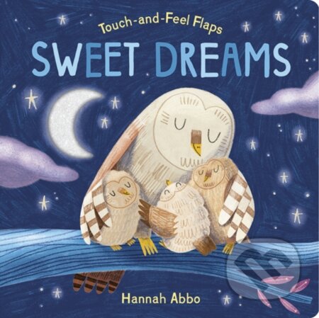 Touch-and-Feel Flaps: Sweet Dreams