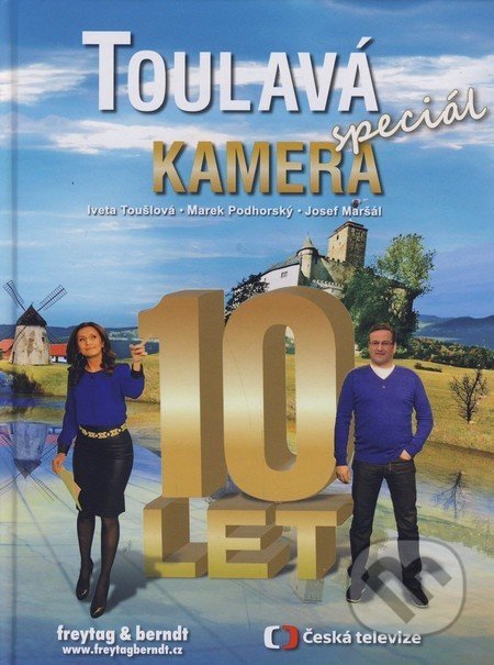 Toulavá kamera - Speciál (10 let (1. vydání))
