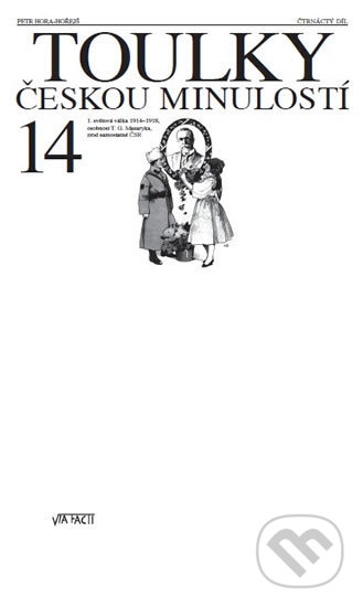 Toulky českou minulostí 14 (Válka 1914