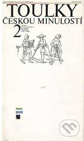 Toulky českou minulostí 2