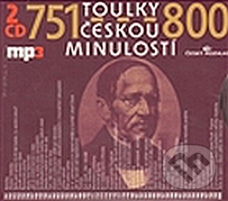 Toulky českou minulostí 751-800 (2CD)
