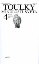 Toulky minulostí světa 4 (Staré civilizace Číny, Indie, islámu, Japonska, Afriky a předkolumbovské Ameriky) - kniha z kategorie Historie