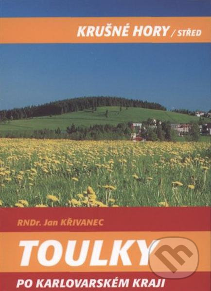 Toulky po Karlovarském kraji - Krušné hory