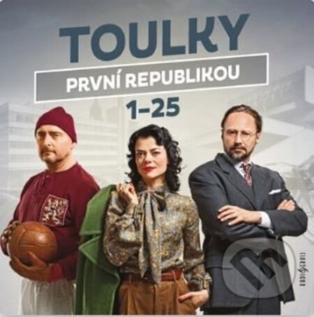Toulky první republikou (1-25)