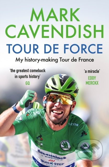 Tour de Force (My history-making Tour de France)