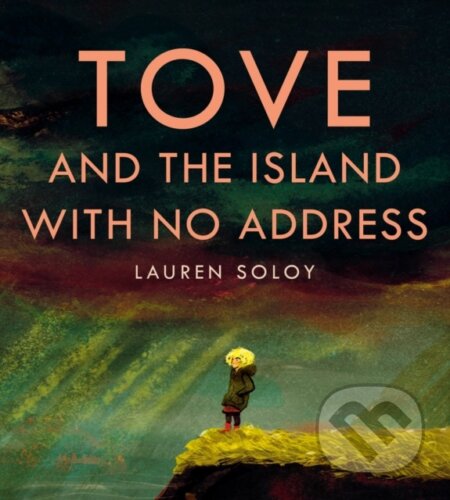 Tove and the Island with No Address