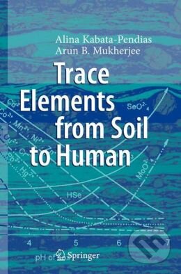 Trace Elements from Soil to Human