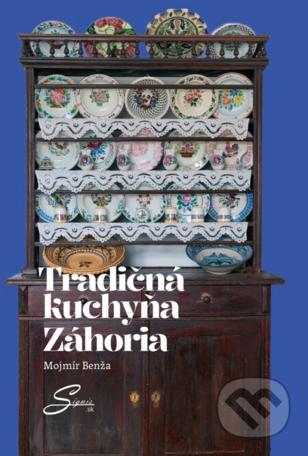 Tradičná kuchyňa Záhoria