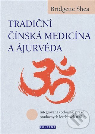 Tradiční čínská medicína a ájurvéda