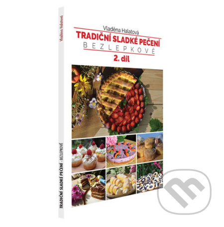 Tradiční sladké pečení - bezlepkově (2)