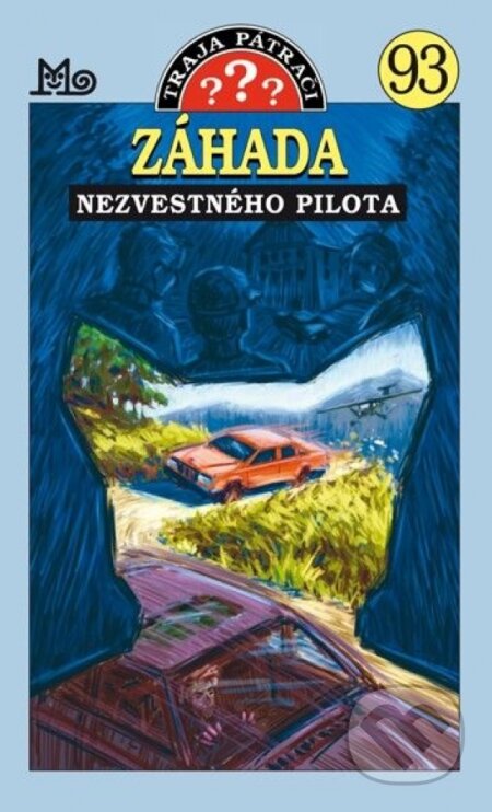 Traja pátrači 93: Záhada nezvestného pilota