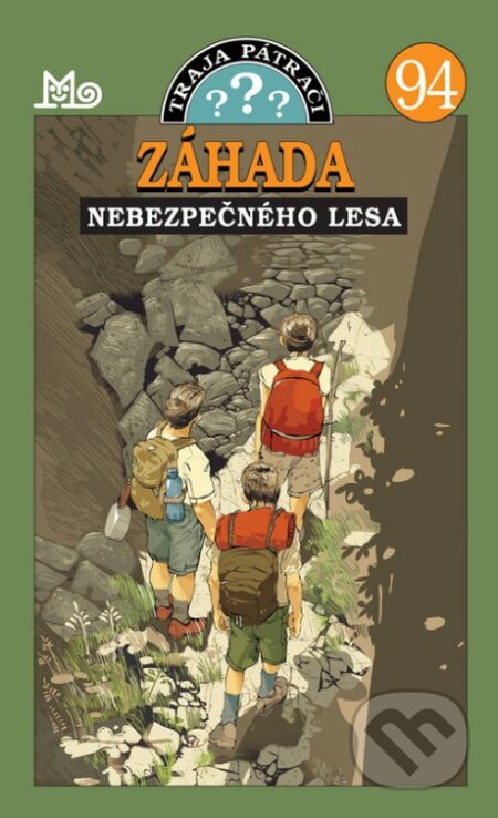 Traja pátrači 94 - Záhada nebezpečného lesa