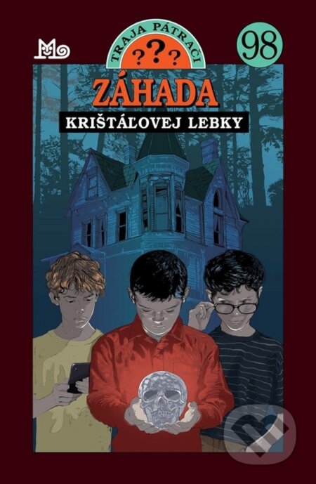 Traja pátrači 98 - Záhada krištáľovej lebky