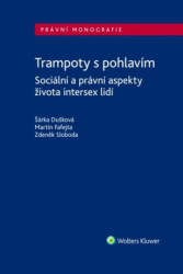 Trampoty s pohlavím (Sociální a právní aspekty života intersex lidí) - kniha z kategorie Odborné a naučné