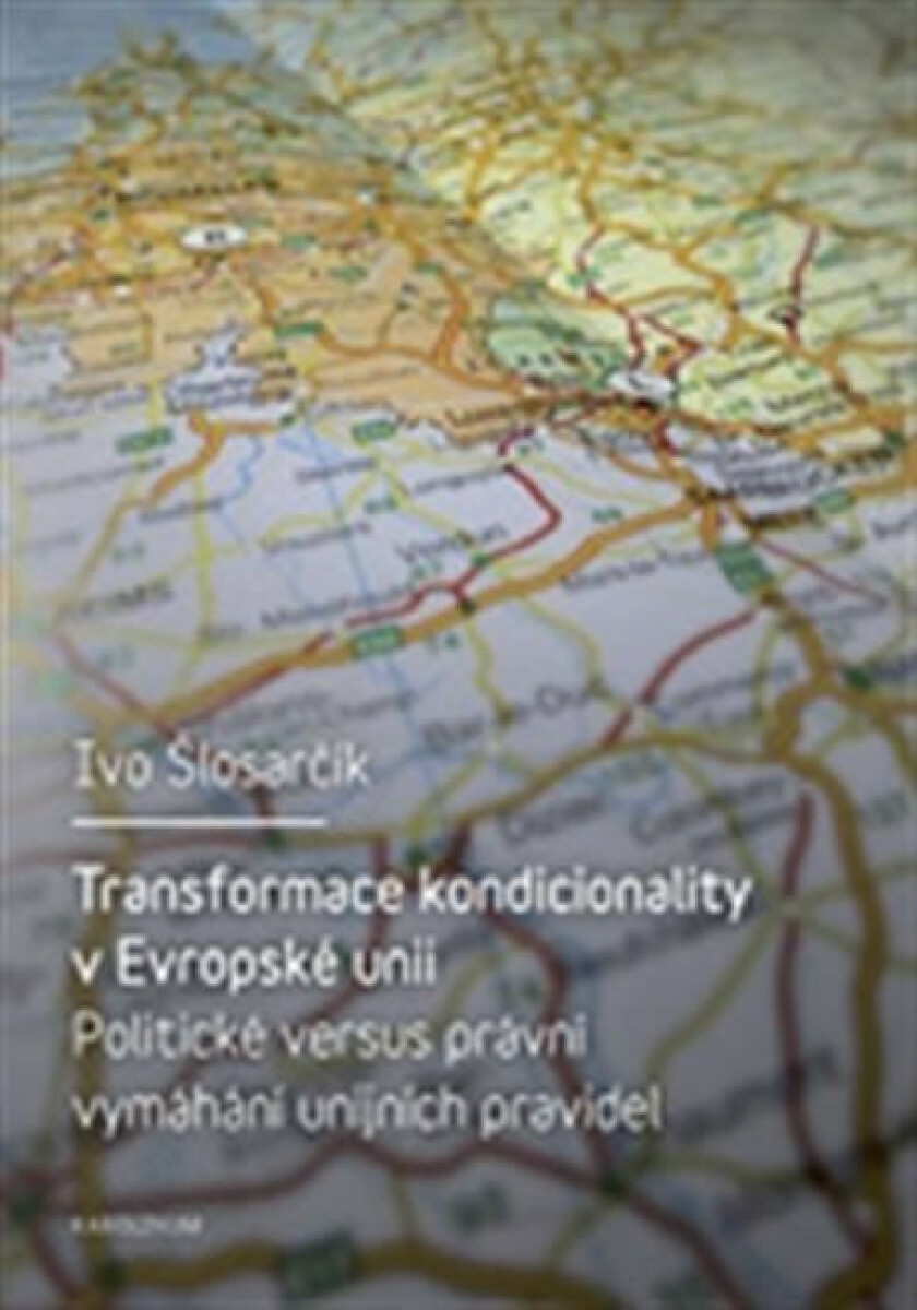 Transformace kondicionality v Evropské unii