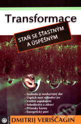 Transformace II. Staň se šťastným a úspěšným
