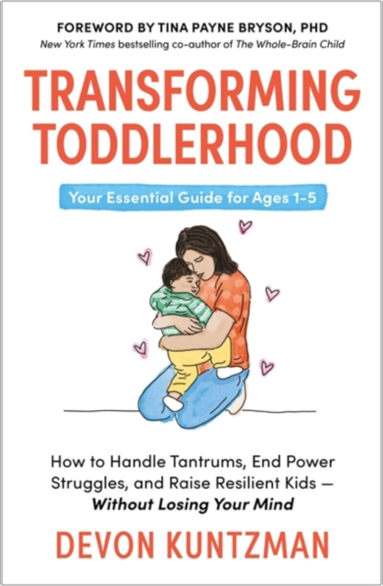 Transforming Toddlerhood