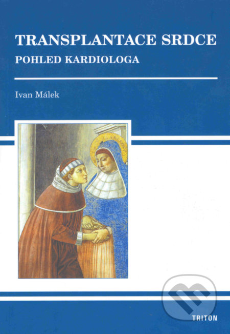 Transplantace srdce (Pohled kardiologa)